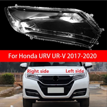 Для Honda URV UR-V 2017 2018 2019 2020, крышка фар, прозрачная оболочка фар, оргстекло, Замените оригинальный абажур