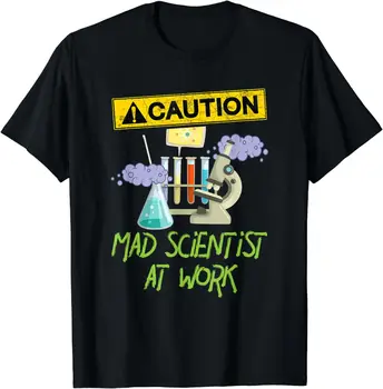 ОСТОРОЖНО, безумный ученый за работой - Забавная футболка ученого-естествоиспытателя, графические футболки, женская одежда Camisetas