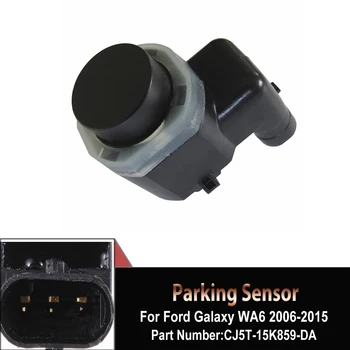 Датчик парковки PDC 2006-2015 Для Ford Galaxy S-Max 2011-15 Focus CJ5T-15K859-FA CJ5T-15K859-DA