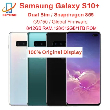 Samsung Galaxy S10 Plus S10 + G9750 С двумя Sim-картами Snapdragon 855 8 ГБ ОЗУ 128 ГБ ПЗУ Восьмиядерный 6,4 