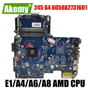Для HP Pavillion 245 G4 14-AF 14-AC DDR3 Материнская плата ноутбука Материнская плата 245 G4 6050A2731601 материнская плата E1 A4 A6 A8 процессор AMD