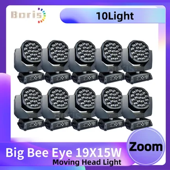 0~ 1 ~ 10шт Clay Paky Zoom 19x15 Вт RGBW LED Bee Eye Движущийся Головной Свет Промывочный Луч Lyre Flycase DJ Party Ночной Клуб Сценический Свет