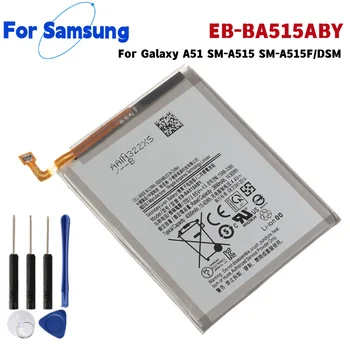 EB-BA515ABY Сменный Аккумулятор емкостью 4000 мАч Для Galaxy A51 SM-A515 SM-A515F/DSM Батареи + Инструменты