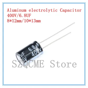 50ШТ 400В 6,8 МКФ Алюминиевый электролитический конденсатор 8*12мм 10*13мм 105 ℃ ±20% Сквозное Отверстие Высококачественный конденсатор