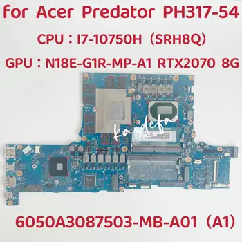 Для материнской платы ноутбука Acer Predator PT317-54 Процессор: I7-10750H SRH8Q Графический процессор: N18E-G1R-MP-A1 RTX2070 8GB 6050A3087503-MB-A01 Тест В порядке
